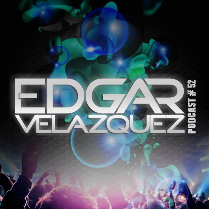 Dj Edgar Velazquez\'s Podcast