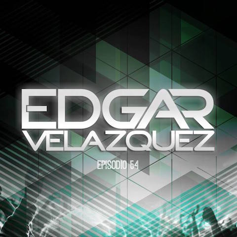 Dj Edgar Velazquez\'s Podcast