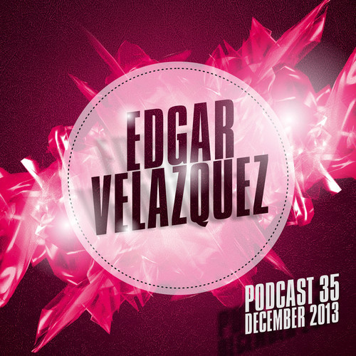 Dj Edgar Velazquez\'s Podcast