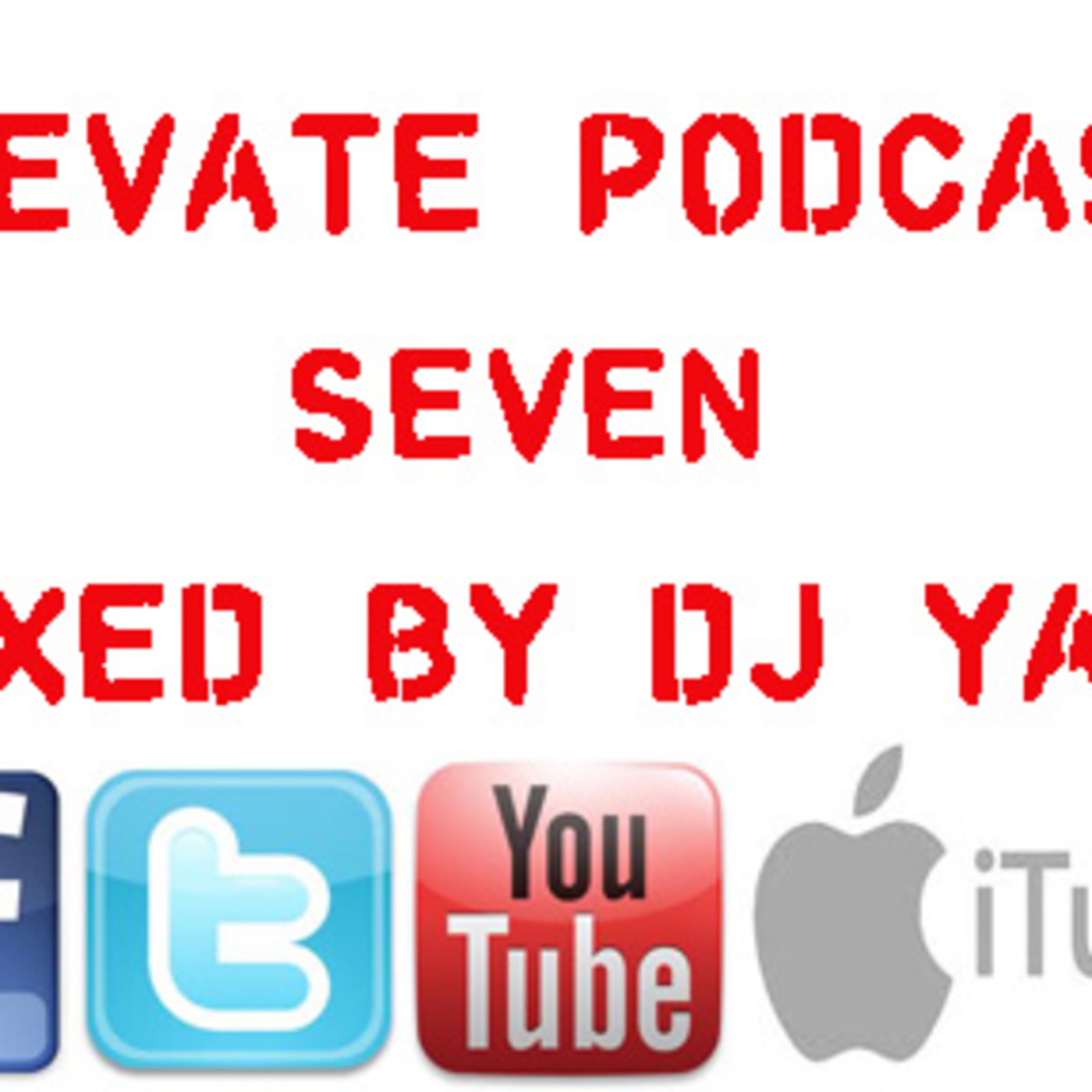 Elevate Podcast Episode 7