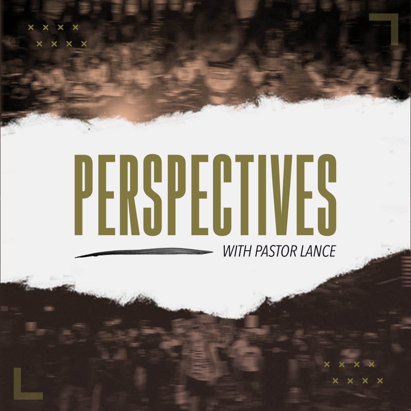 Perspectives With Pastor Lance