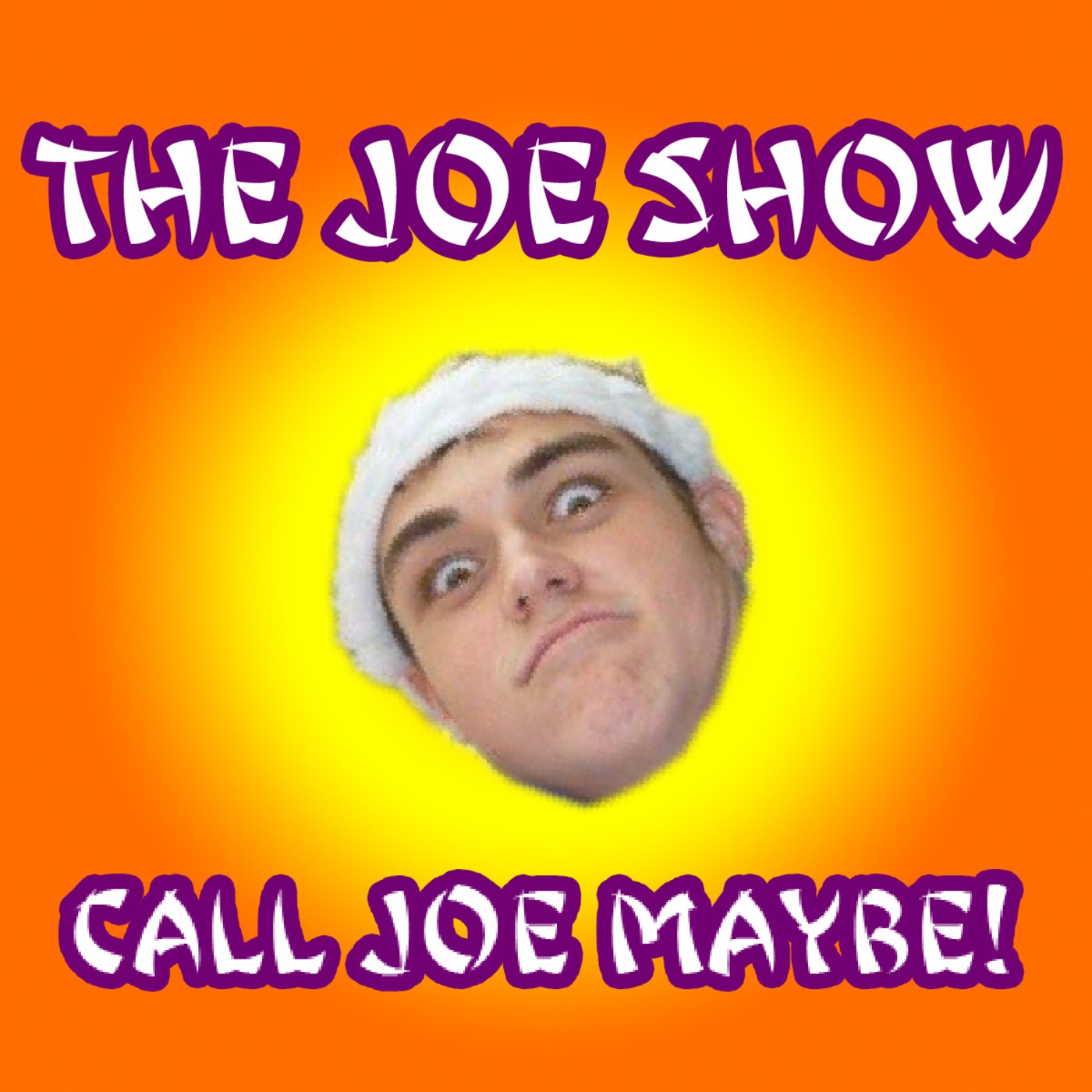 The Joe Show