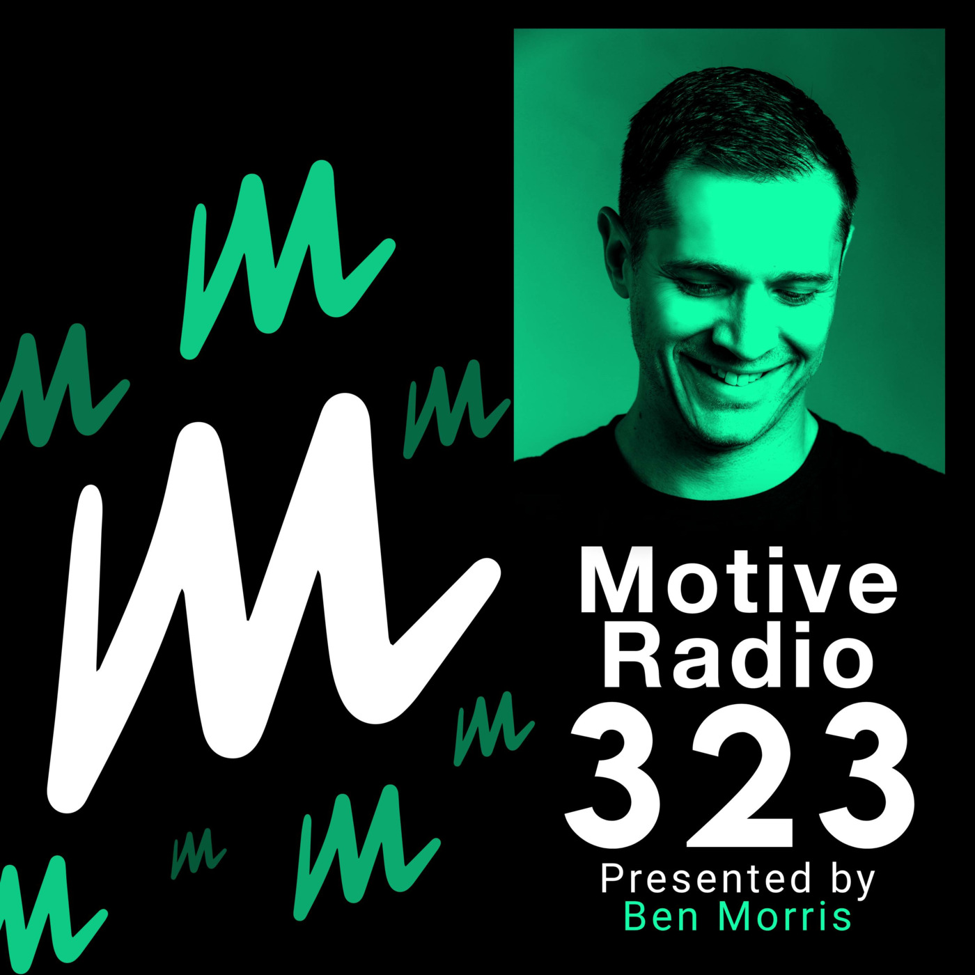 Episode 323: Motive Radio 323 - Presented by Ben Morris