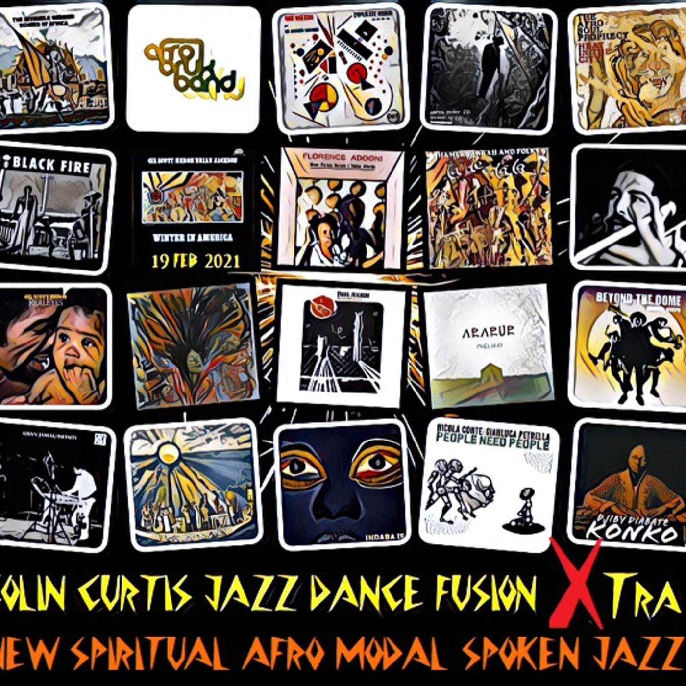 Episode 803: COLIN CURTIS JAZZ DANCE FUSION XTRA FEBRUARY 19TH  2021