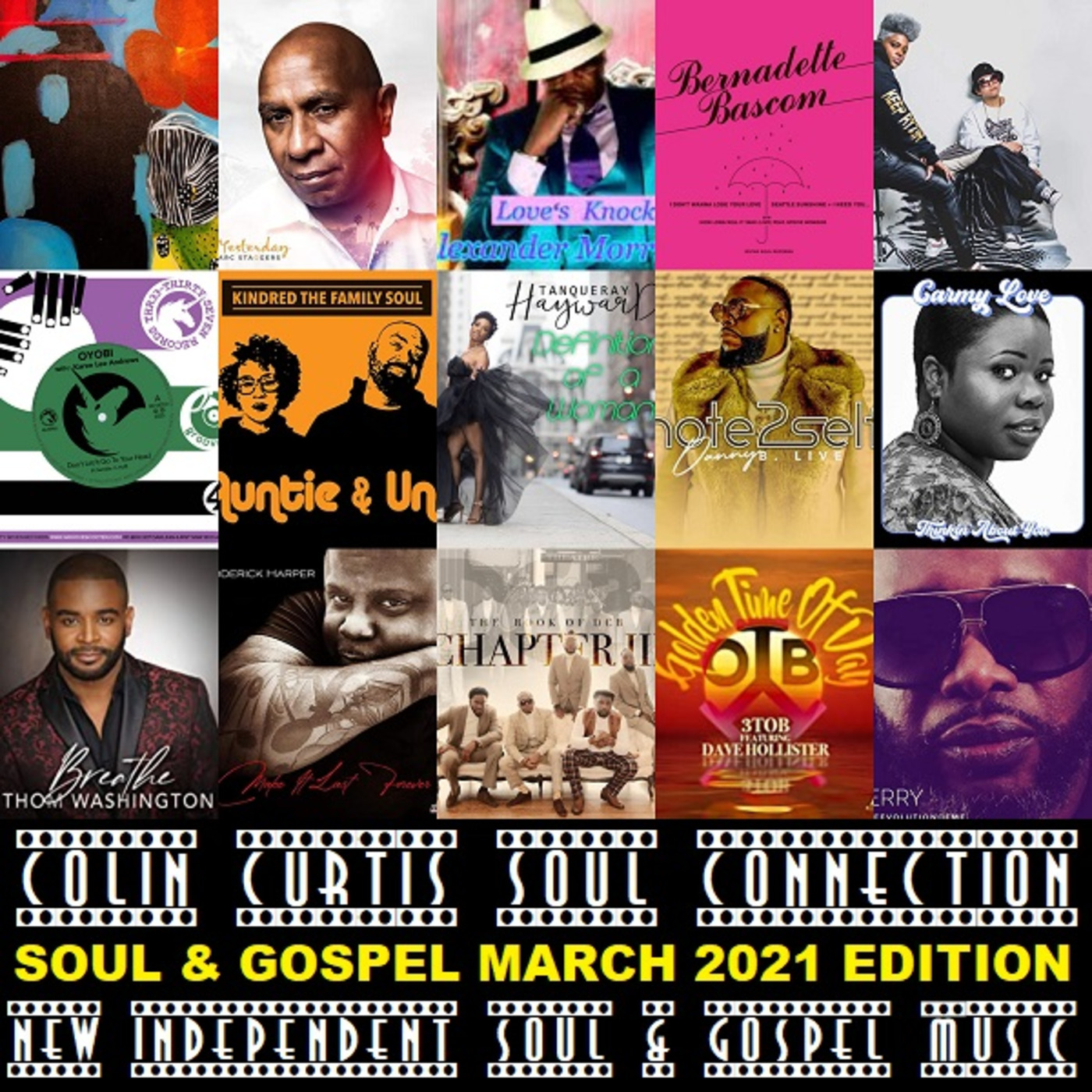 Episode 816: COLIN CURTIS SOUL CONNECTION SHOW NEW INDEPENDENT SOUL & GOSPEL 30TH MARCH 2021