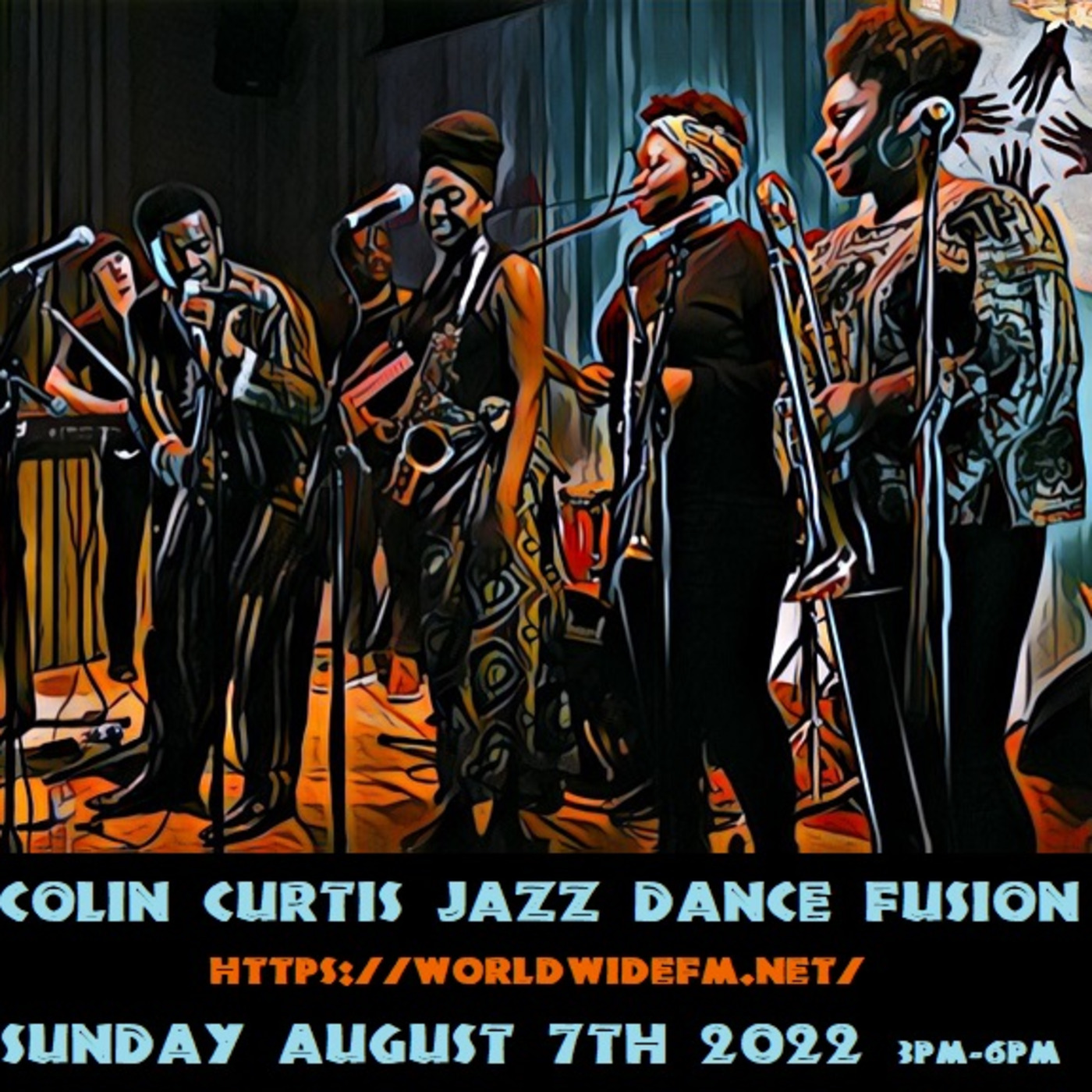 Episode 934: COLIN CURTIS JAZZ DANCE FUSION WWFM SUNDAY 7TH AUGUST 2022