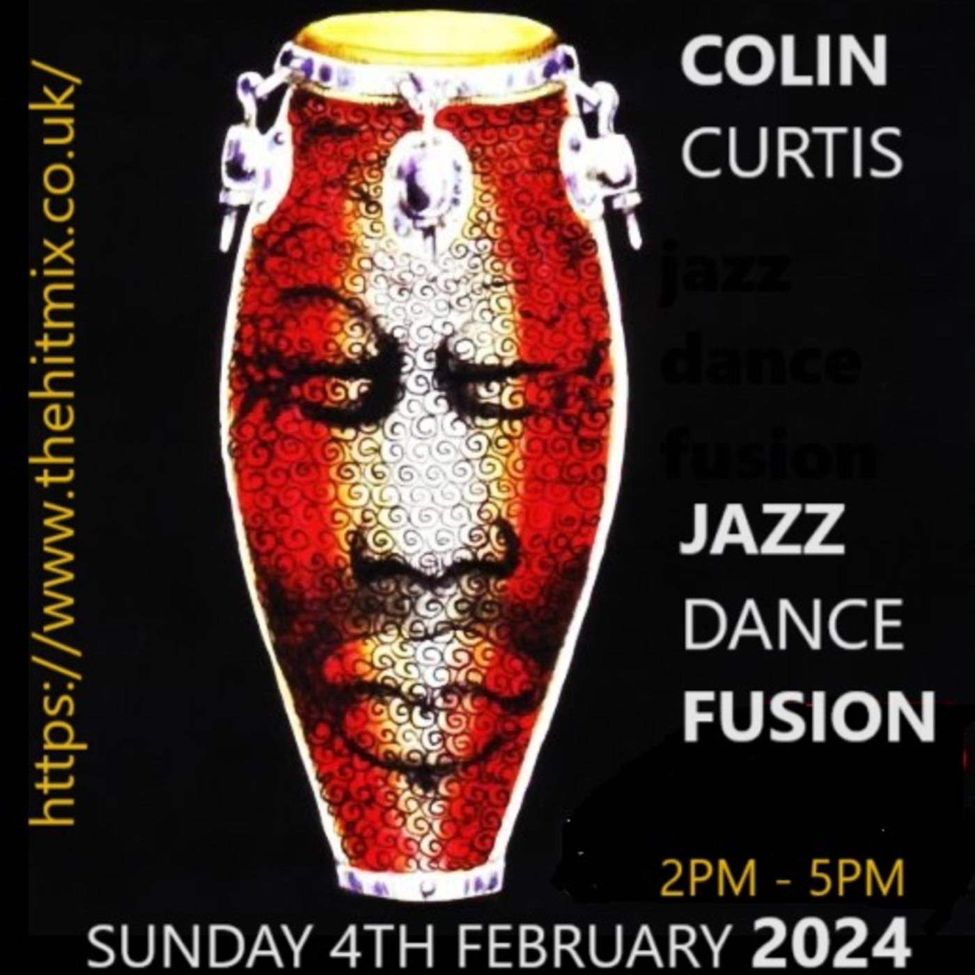 Episode 1046: COLIN CURTIS  JAZZ DANCE FUSION SUNDAY 4TH FEBRUARY 2024 HITMIX RADIO 107.5FM