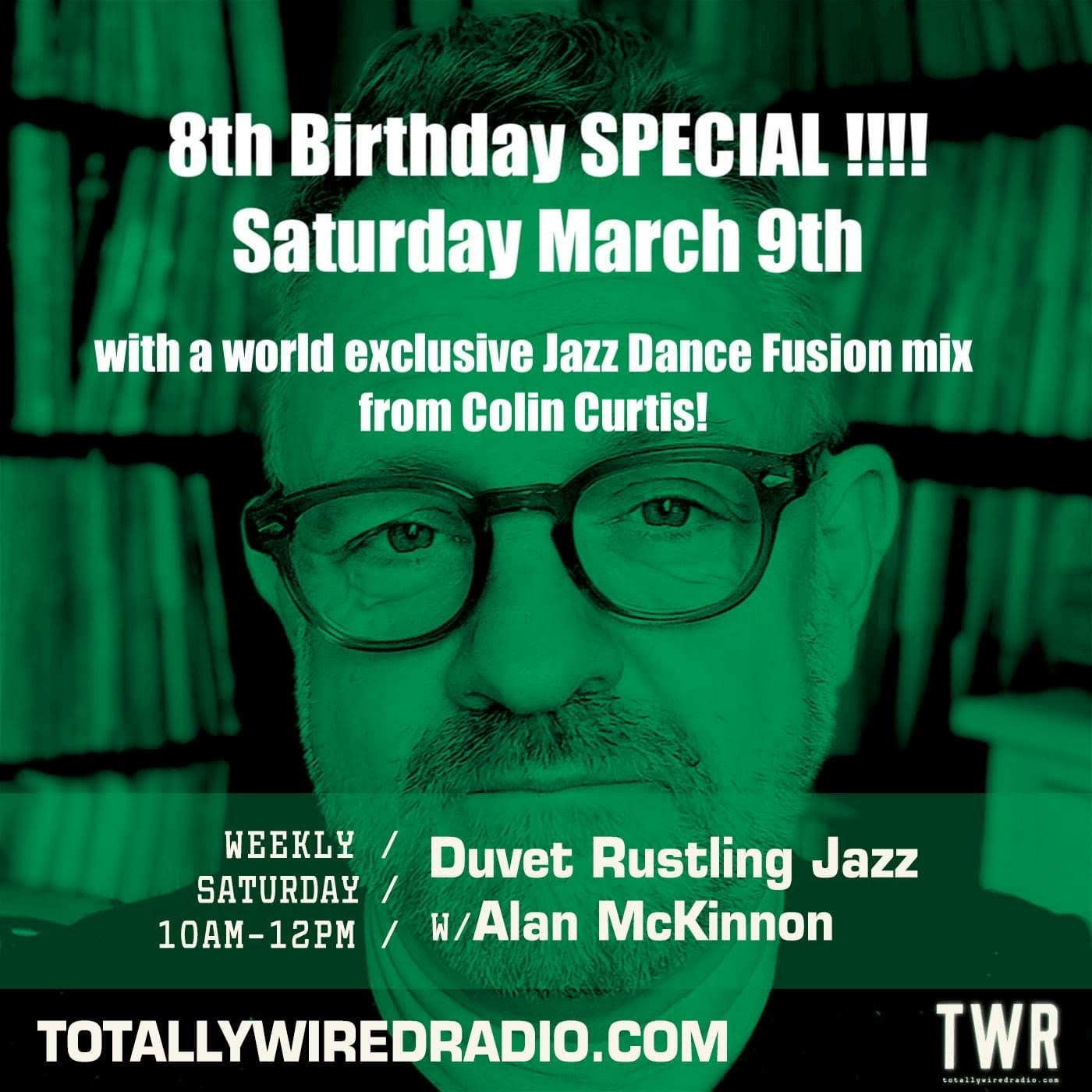 Episode 1054: Duve-8 Rustling Jazz - Alan McKinnon with an exclusive 8th Birthday Colin Curtis Guest Mix!!!