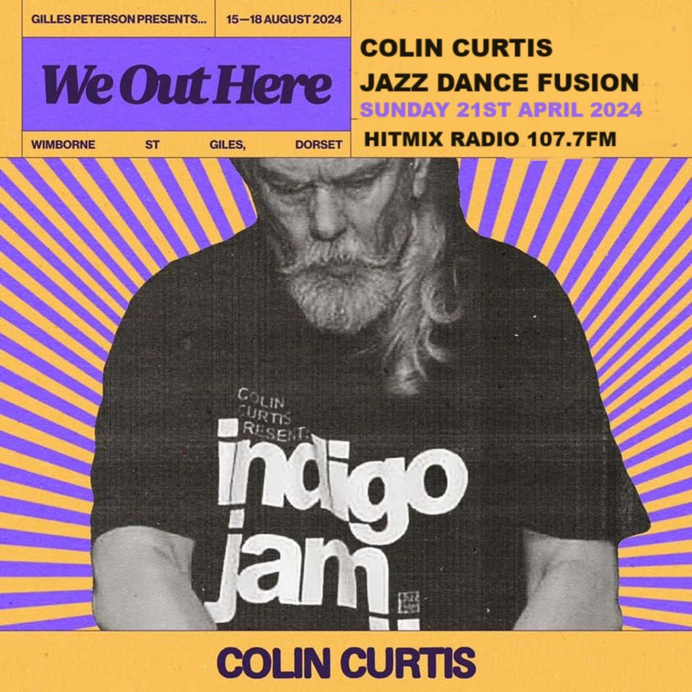 Episode 1061: COLIN CURTIS  JAZZ DANCE FUSION SUNDAY 21ST APRIL 2024 HITMIX RADIO 107.5FM