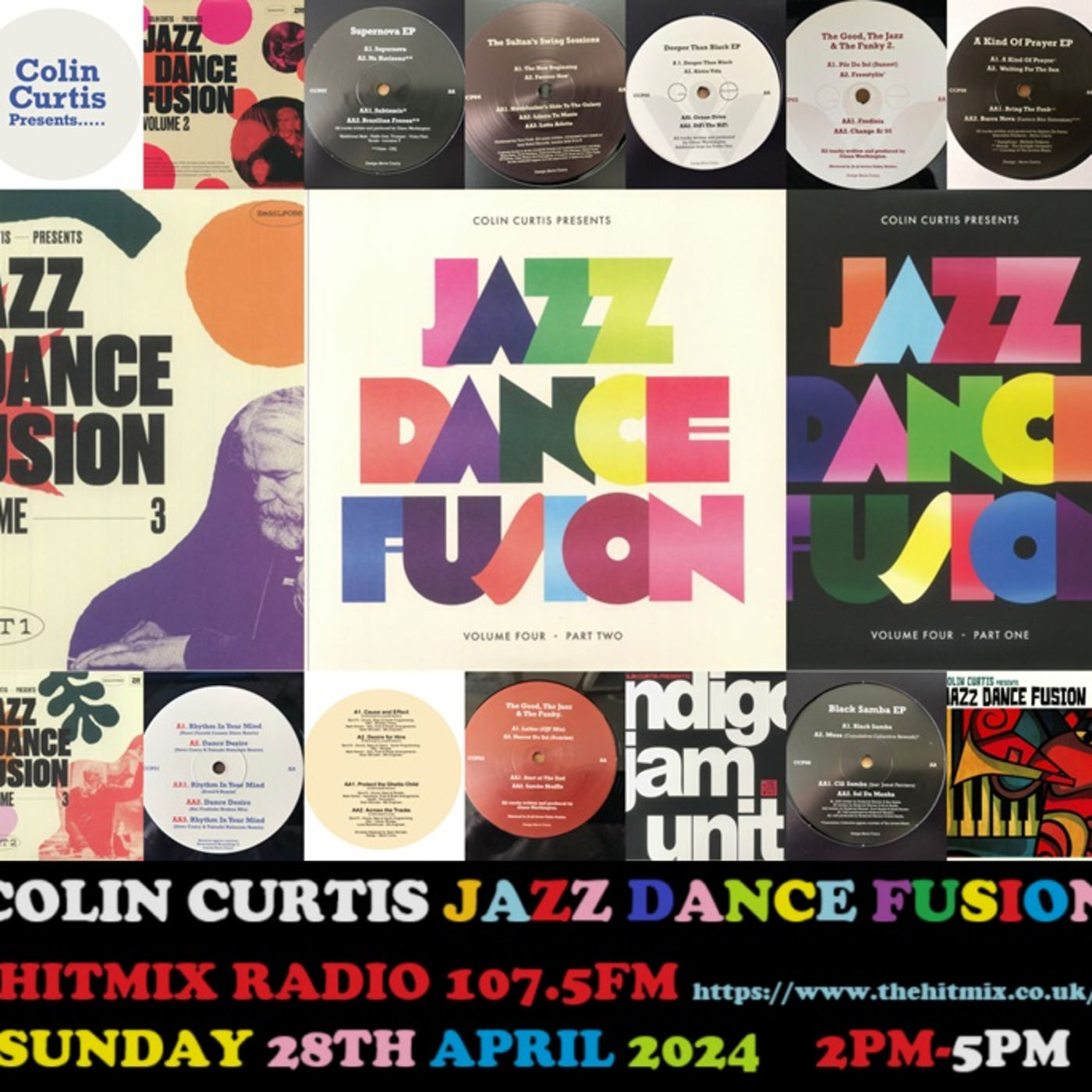 Episode 1062: COLIN CURTIS  JAZZ DANCE FUSION SUNDAY 28TH APRIL 2024 HITMIX RADIO 107.5FM