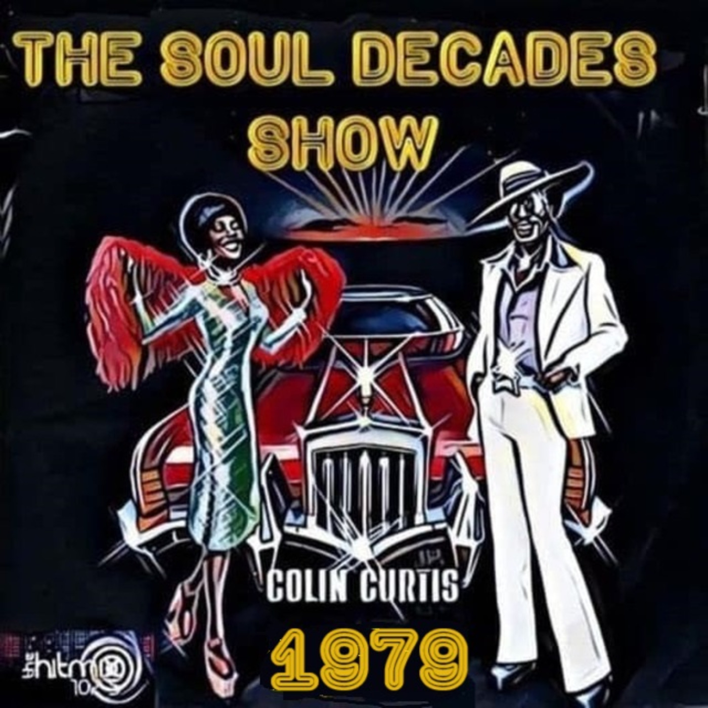 Episode 1094: COLIN CURTIS SOUL DECADES SHOW 1979    HITMIX RADIMO 107.5FM