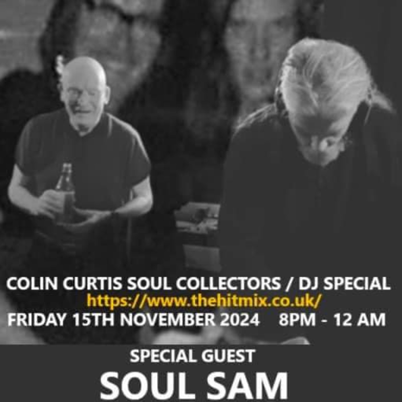 Episode 1127: COLIN CURTIS SOUL AND DJ COLLECTORS SERIES FEATURING SOUL SAM