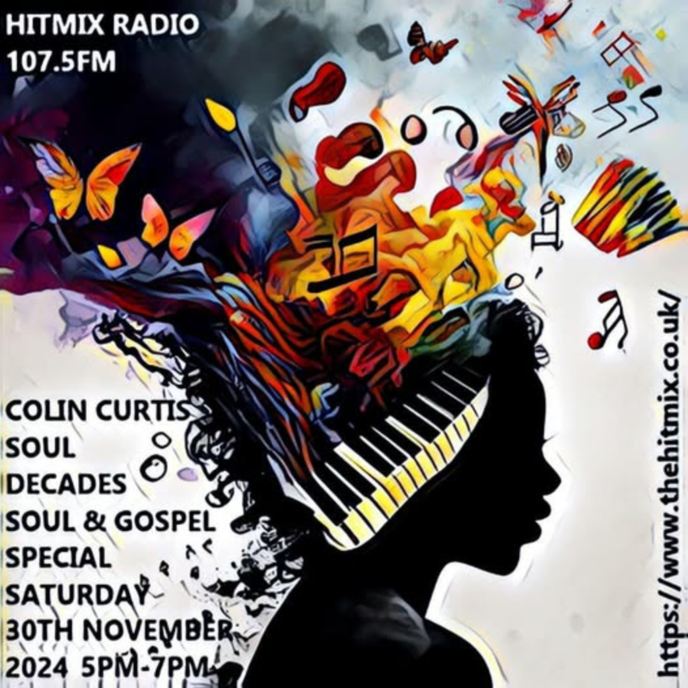 Episode 1131: COLIN CURTIS SOUL DECADES CONTEMPORARY SOUL / GOSPEL SPECIAL HITMIX 107.5 FM