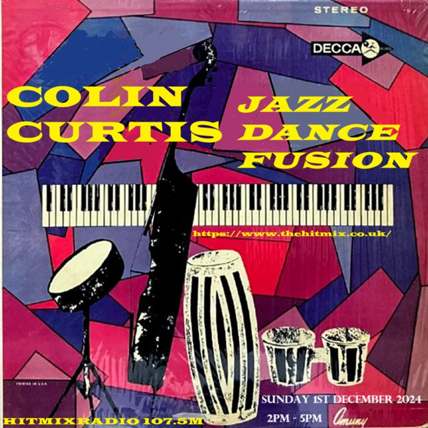Episode 1132: COLIN CURTIS JAZZ DANCE FUSION 1ST DECEMBER 2024  HITMIX RADIO 107.5 FM