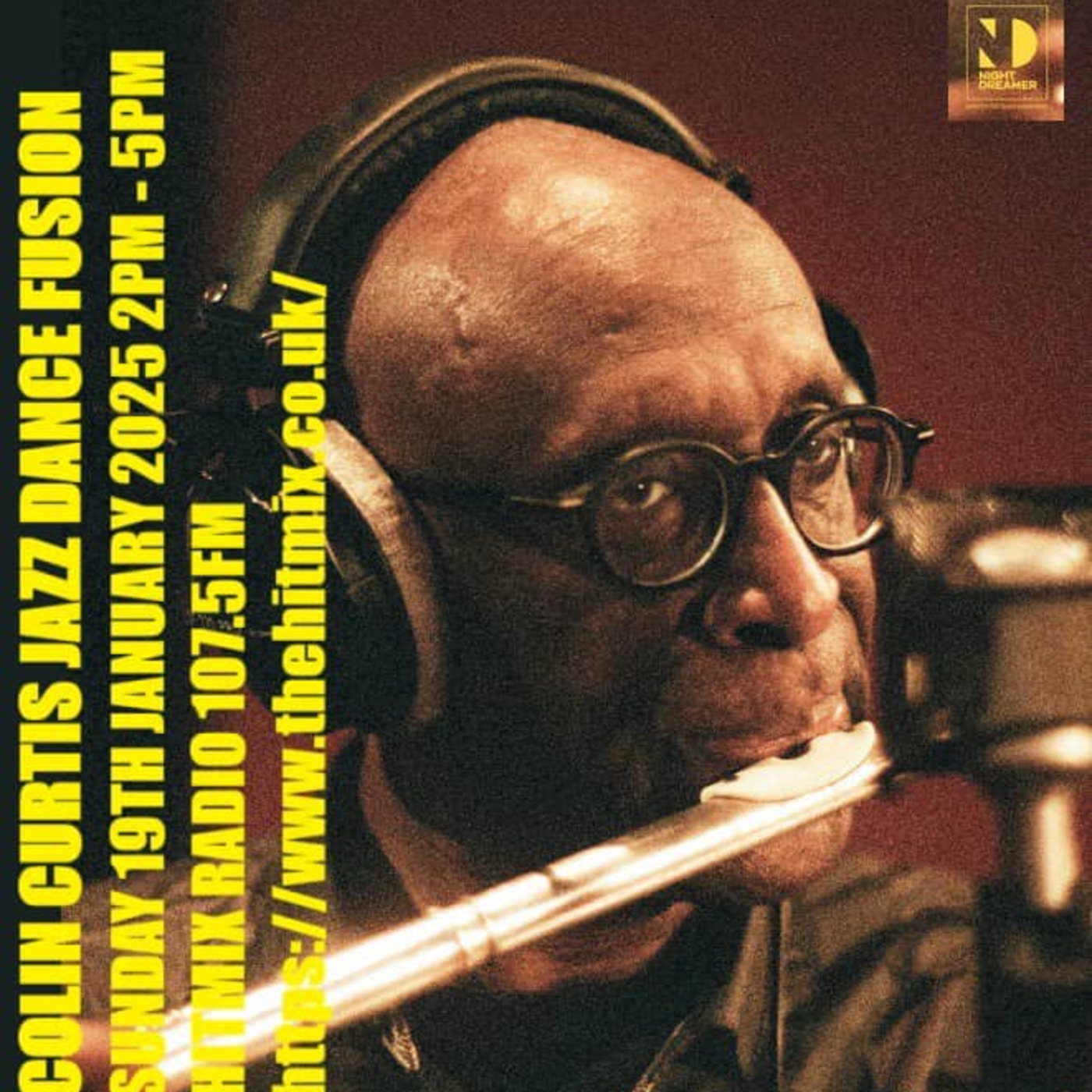 Episode 1144: COLIN CURTIS JAZZ DANCE FUSION SUNDAY 19TH JANUARY 2025 HITMIX RADIO 107.5FM
