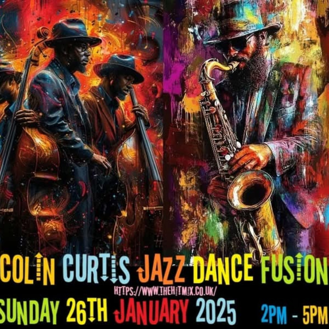 Episode 1147: COLIN CURTIS JAZZ DANCE FUSION SUNDAY 26TH JANUARY 2025 HITMIX RADIO 107.5FM