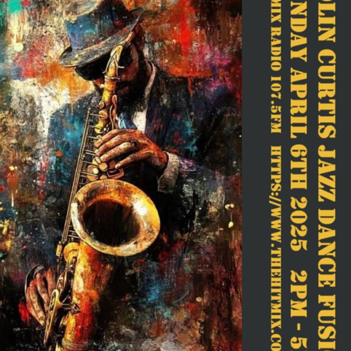 Episode 1167: COLIN CURTIS JAZZ DANCE FUSION SUNDAY 6TH APRIL 2025