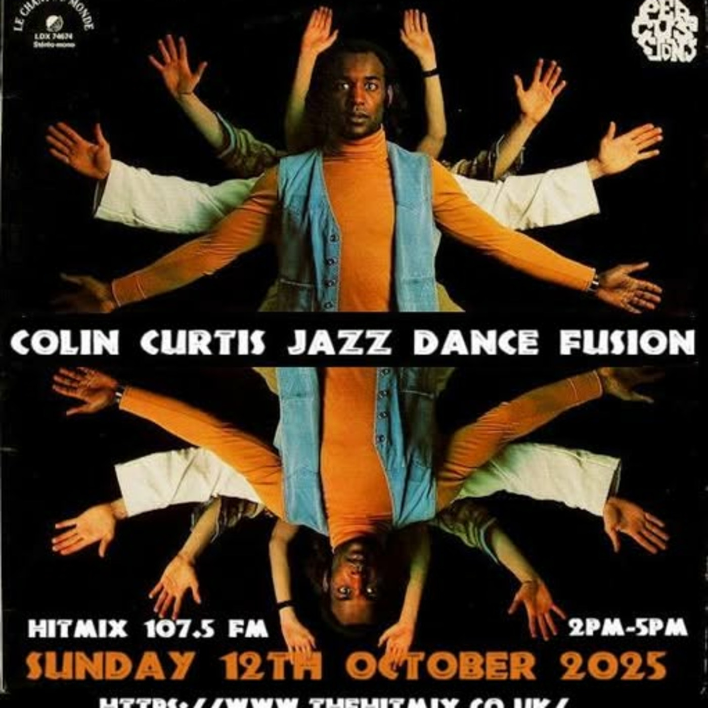 Episode 1218: COLIN CURTIS JAZZ DFANCE FUSION SUNDAY 12TH OCTOBER 2025 HITMIX RADIO 107.5 FM episode artwork