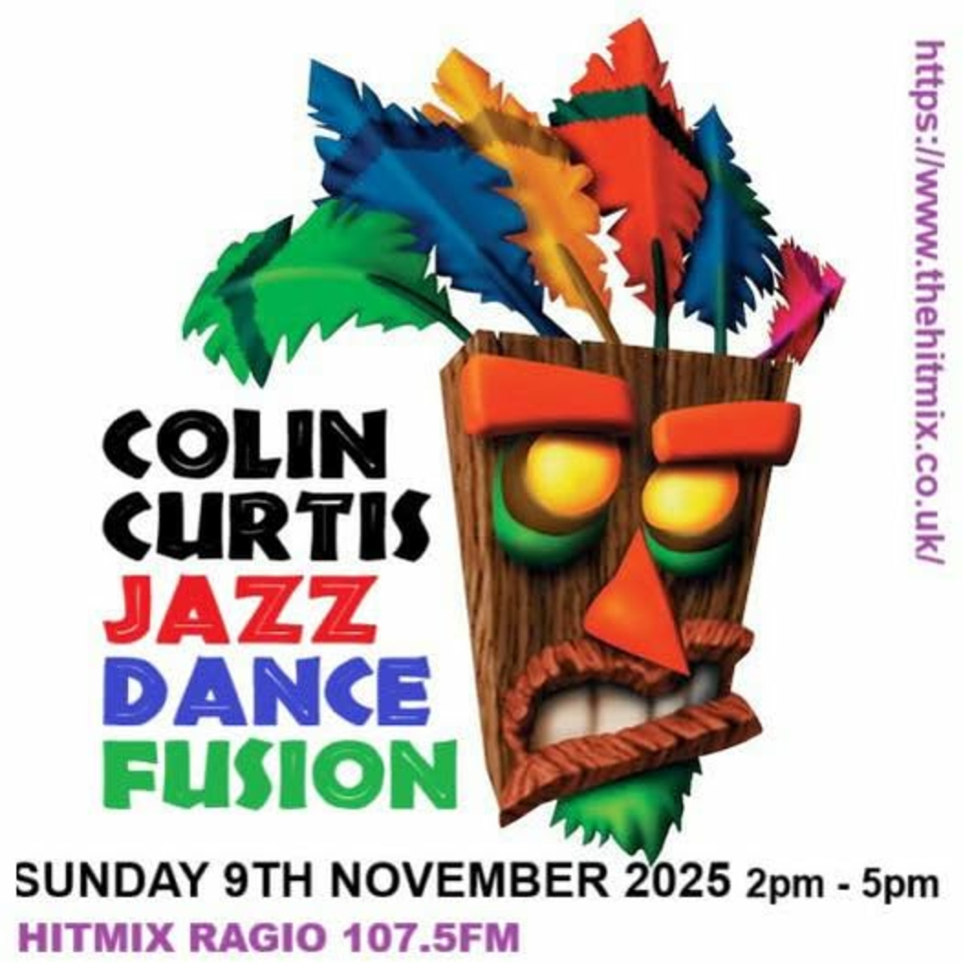 Episode 1226: COLIN CURTIS JAZZ DANCE FUSION SUNDAY 9TH NOVEMBER 2025 HITMIX RADIO 107.5 FM episode artwork
