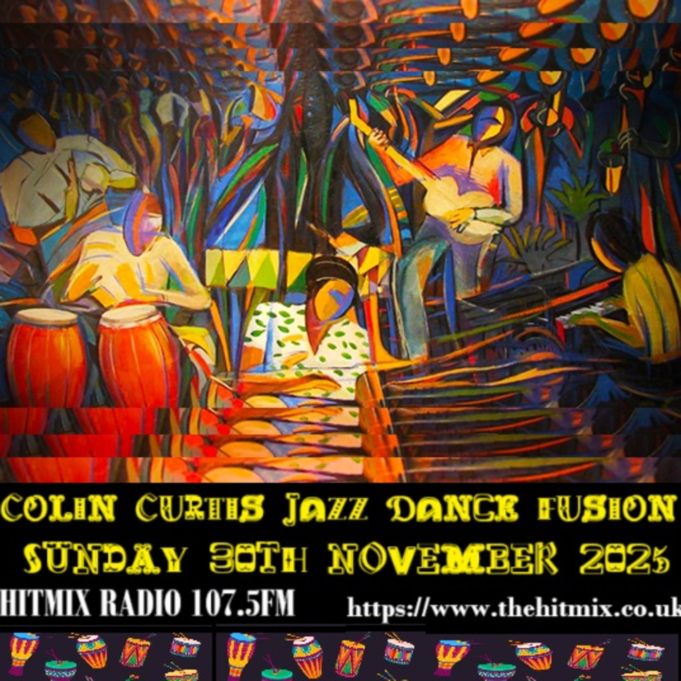 Episode 1232: COLIN CURTIS JAZZ DANCE FUSION SUNDAY 30TH NOVEMBER 2025 HITMIX RADIO 107.5 FM episode artwork