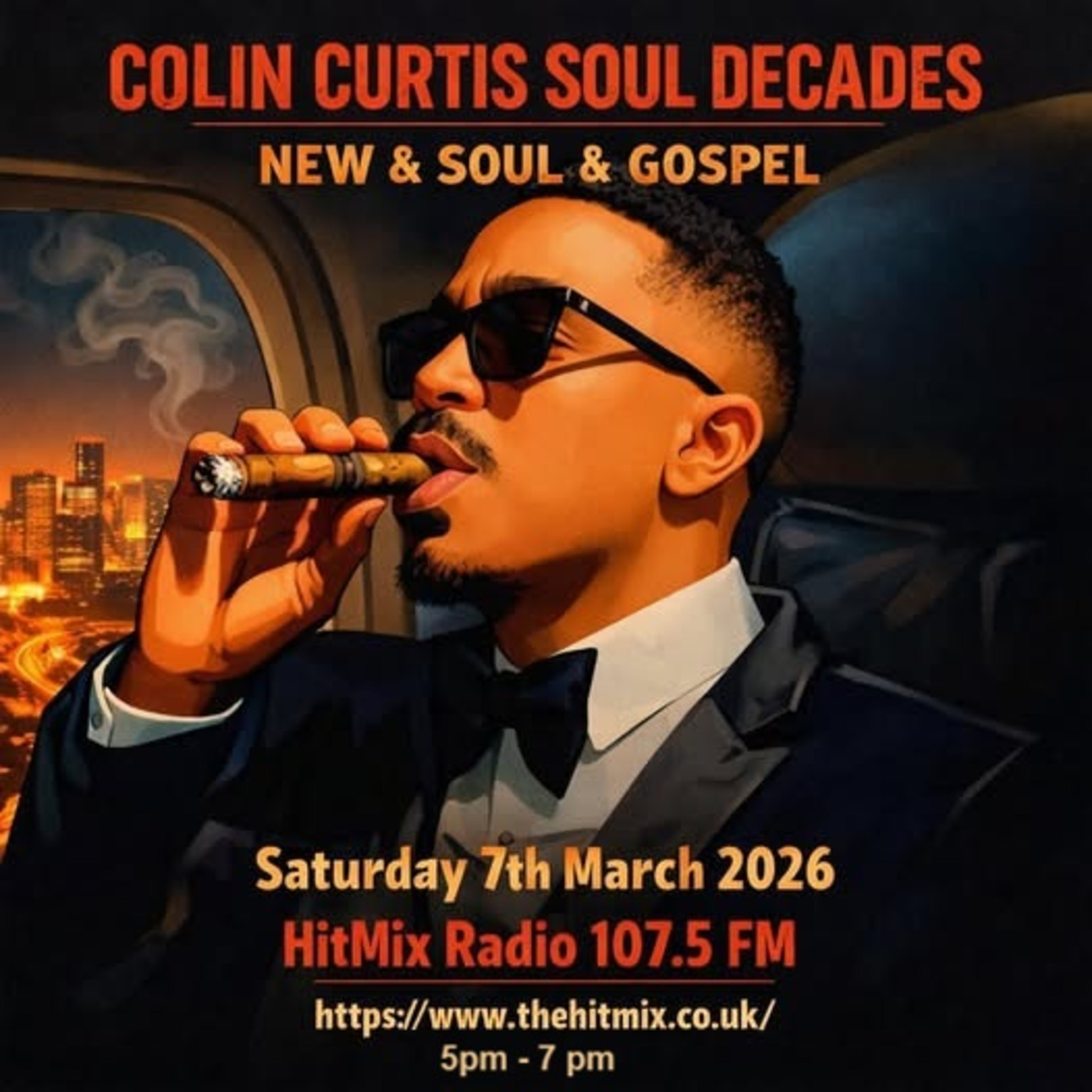 Episode 1258: COLIN CURTIS SOUL DECADES NEW SOUL & GOSPEL SAT 7TH MARCH 2026 HITMIX RADIO 107.5 FM
