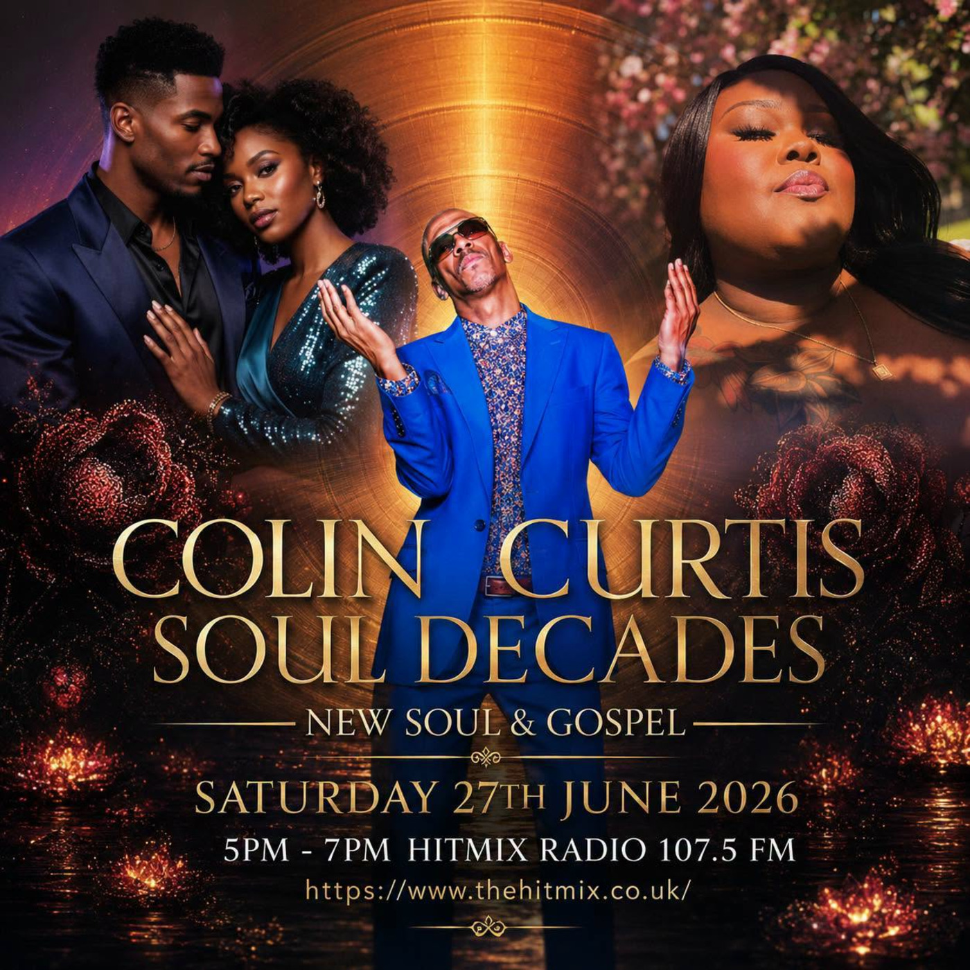 Episode 1293: COLIN CURTIS SOUL DECADES SATURDAY 27TH JUNE 2026 HITMIX RADIO 107.5FM episode artwork