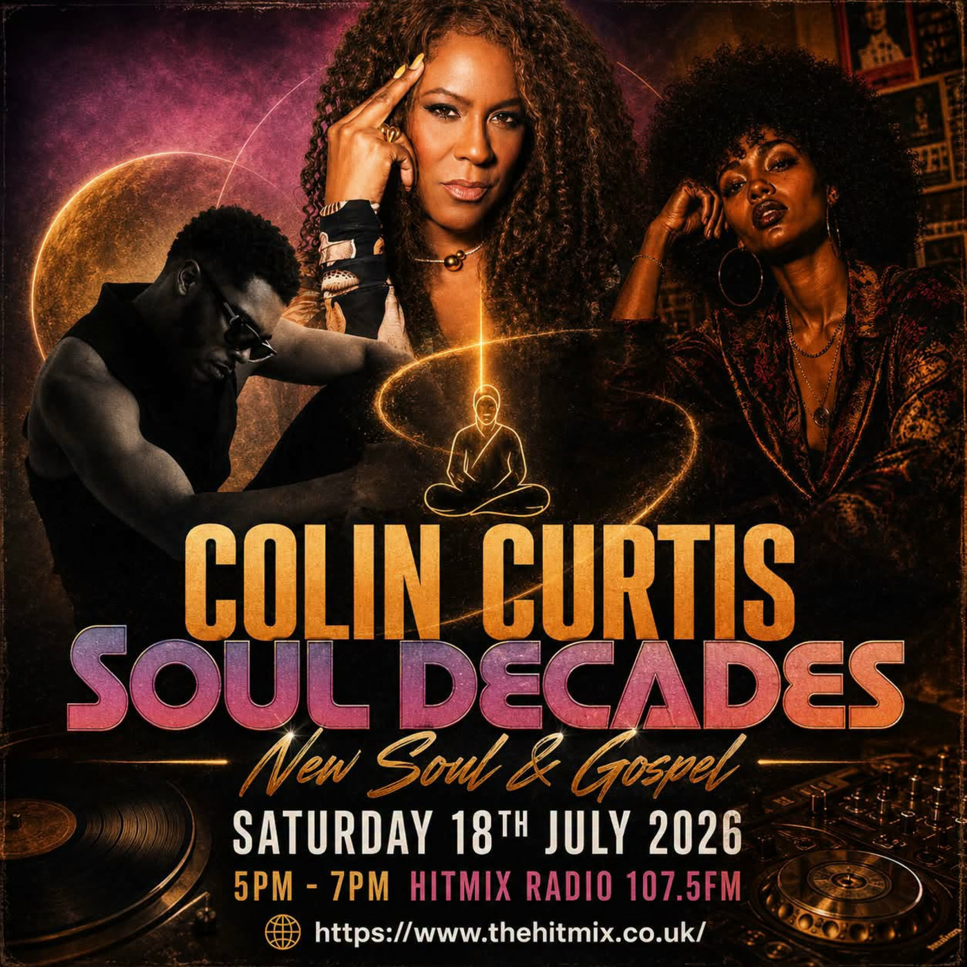 Episode 1299: COLIN CURTIS SOUL DECADES NEW SOUL & GOSPEL SATURDAY 18TH JULY 2026 HITMIX RADIO 107.5FM episode artwork