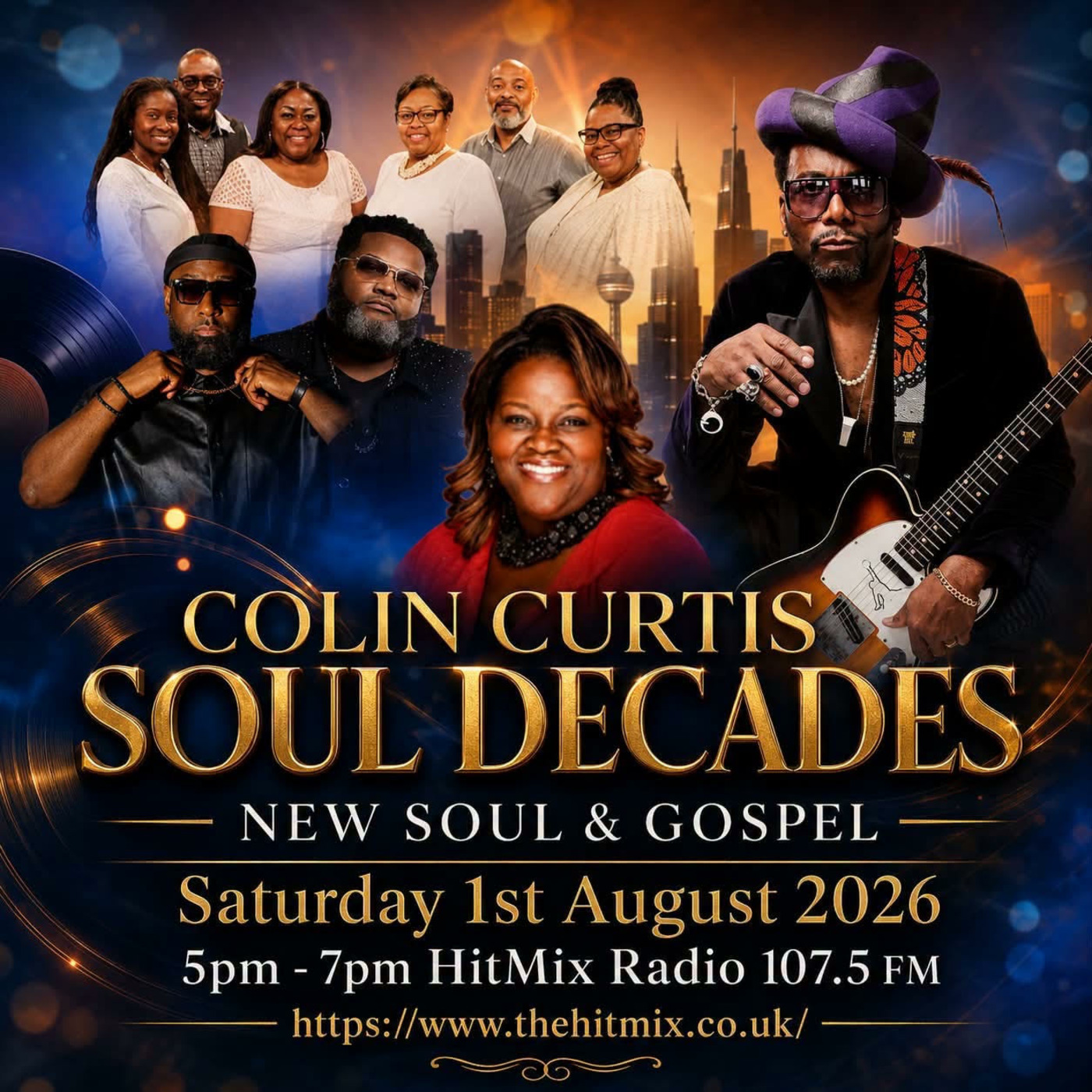 Episode 1303: COLIN CURTIS SOUL DECADES NEW SOUL & GOSPEL SATURDAY 1ST AUGUST 2026 HITMIX RADIO 107.5FM episode artwork