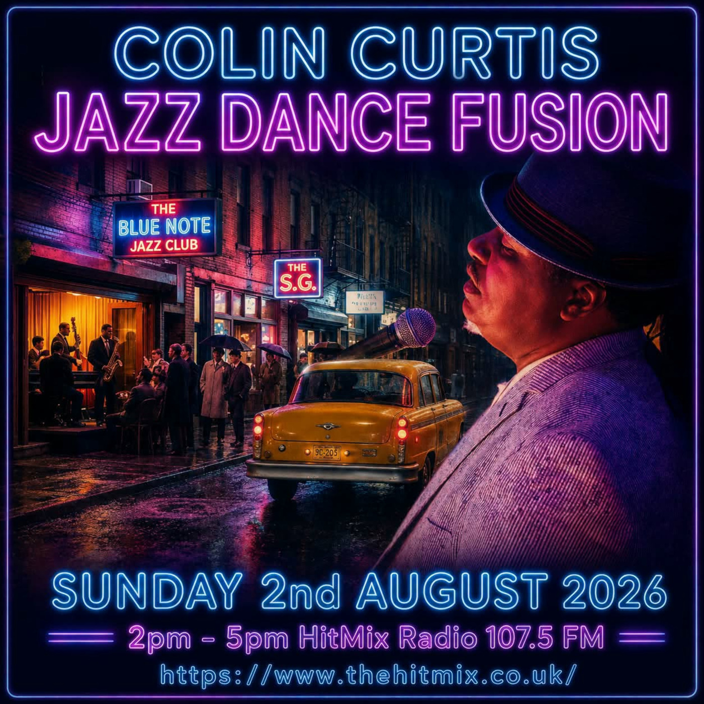 Episode 1304: COLIN CURTIS JAZZ DANCE FUSION SUNDAY 2ND AUGUST 2026 HITMIX RADIO 107.5FM episode artwork