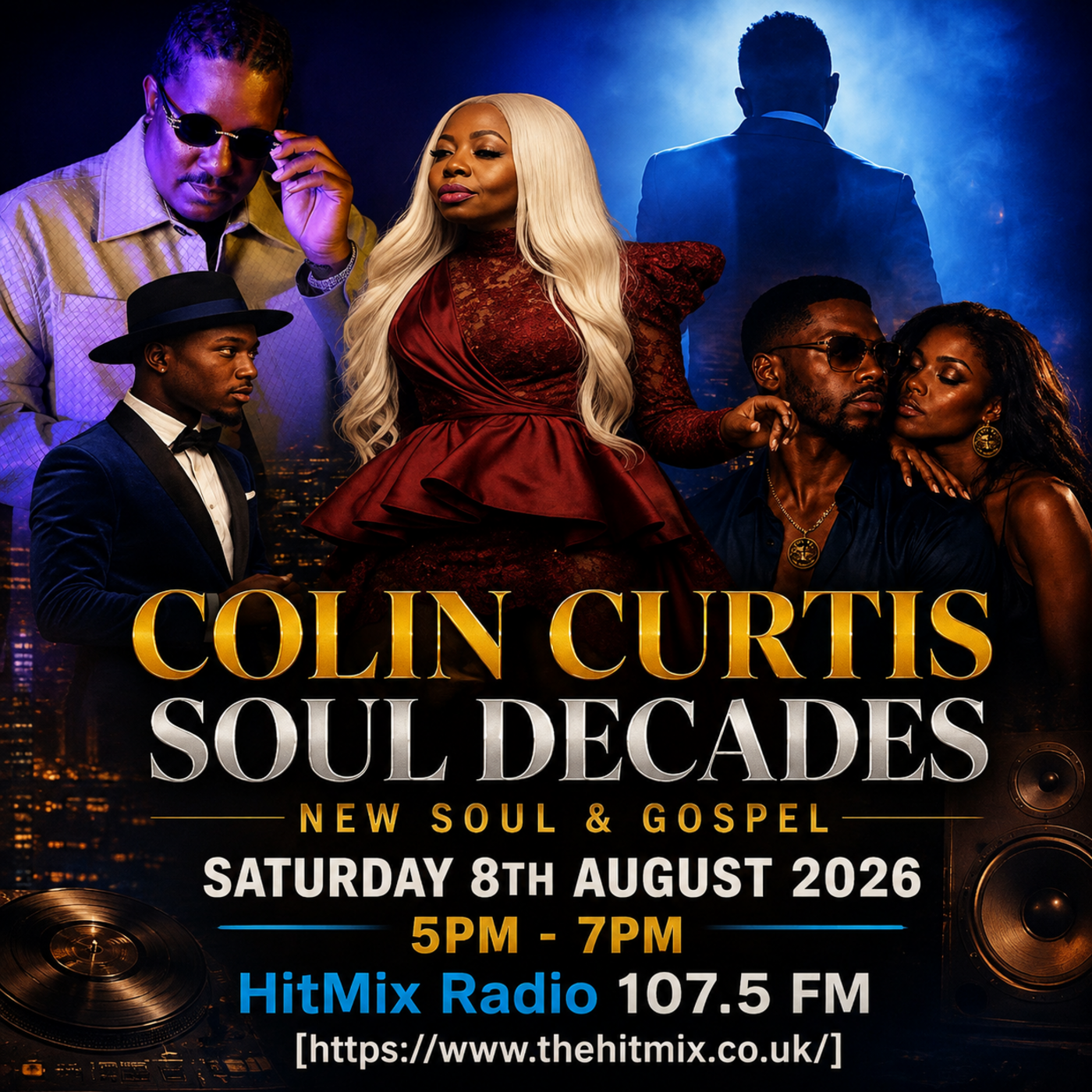 Episode 1305: COLIN CURTIS SOUL DECADES NEW SOUL & GOSPEL SATURDAY 8TH AUGUST 2026 HITMIX RADIO 107.5 FM episode artwork