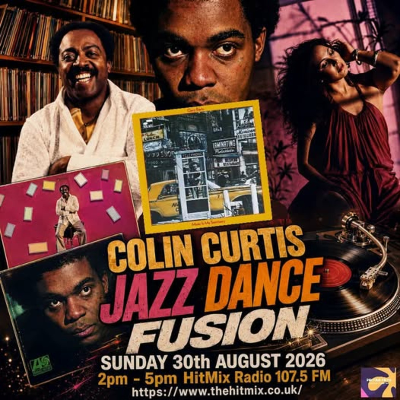 Episode 1312: COLIN CURTIS JAZZ DANCE FUSION SUNDAY 30TH AUGUST 2026 HITMIX RADIO 107.5 FM episode artwork