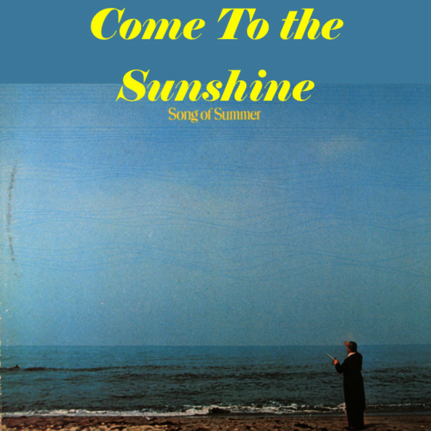 Come To The Sunshine