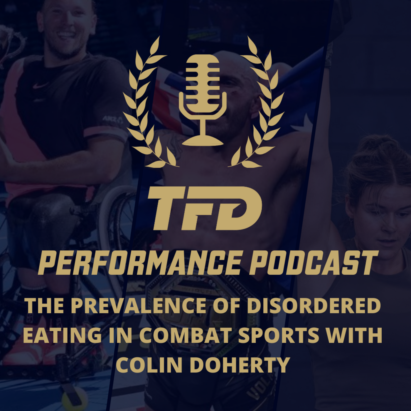 Episode 96: The Prevalence of Disordered Eating in Combat Sports with Colin Doherty