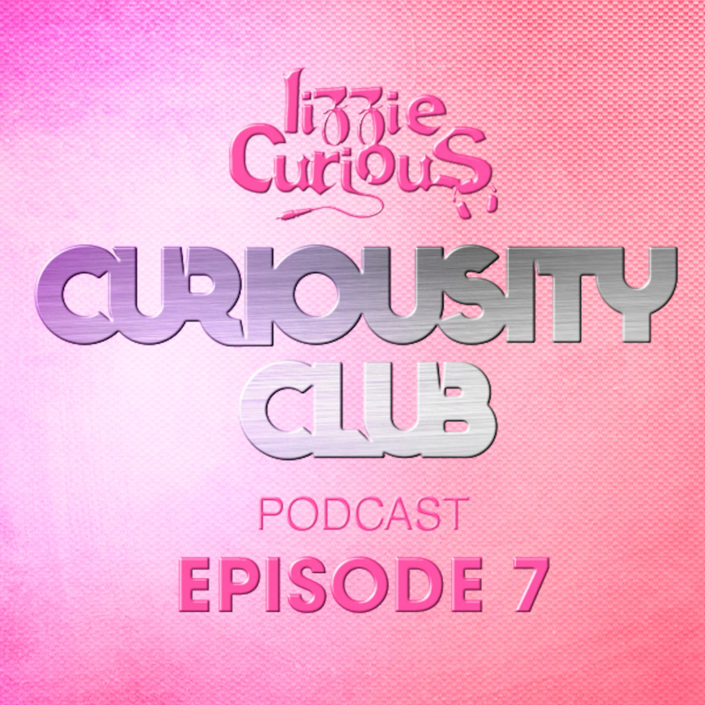 The Curiousity Club with Lizzie Curious