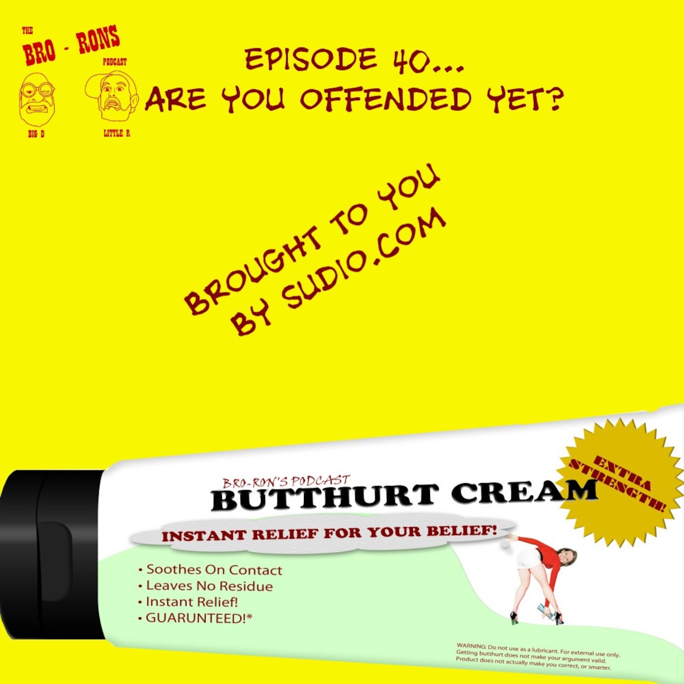 Episode 40...Are You Offended Yet?