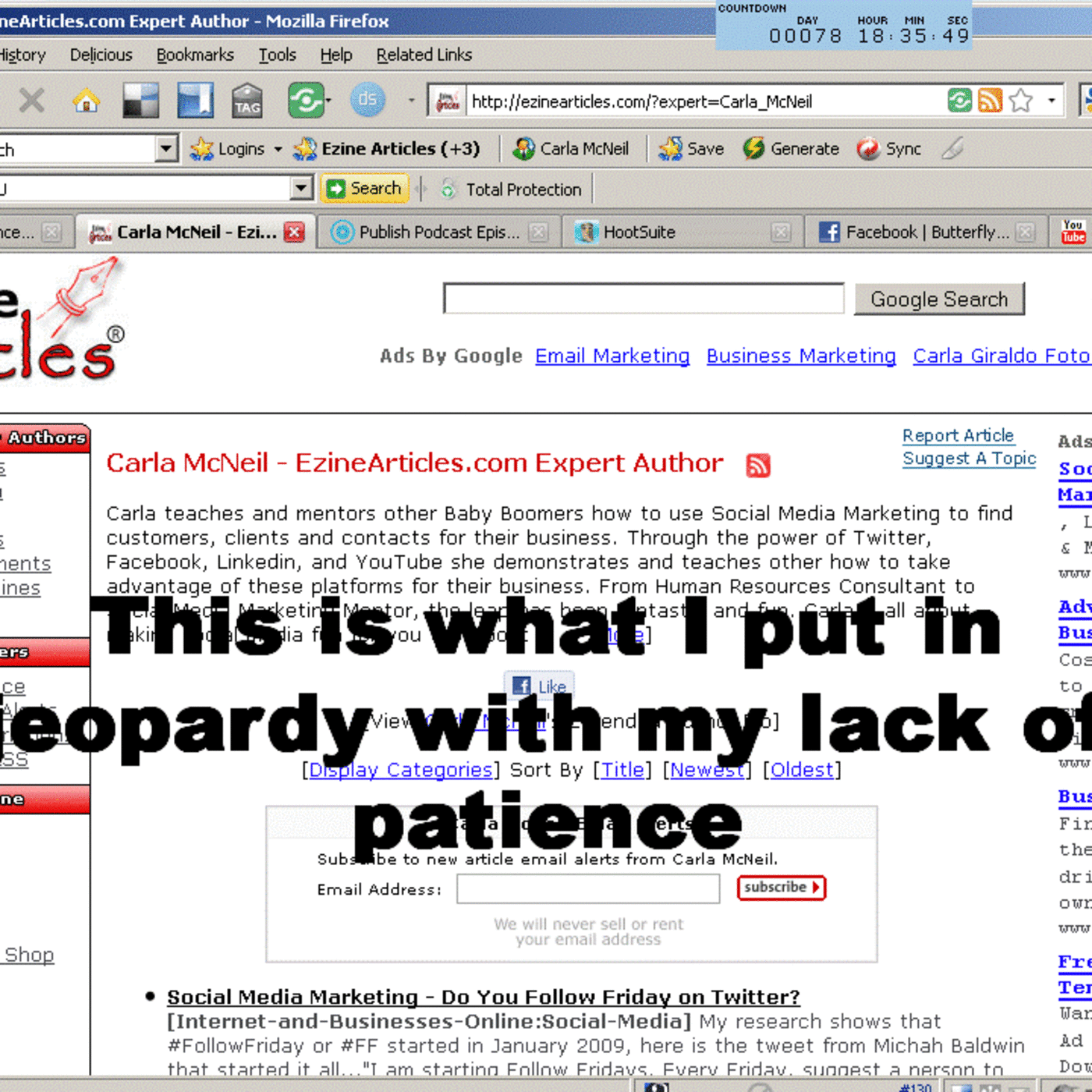 Patience, Where Did Mine Go?