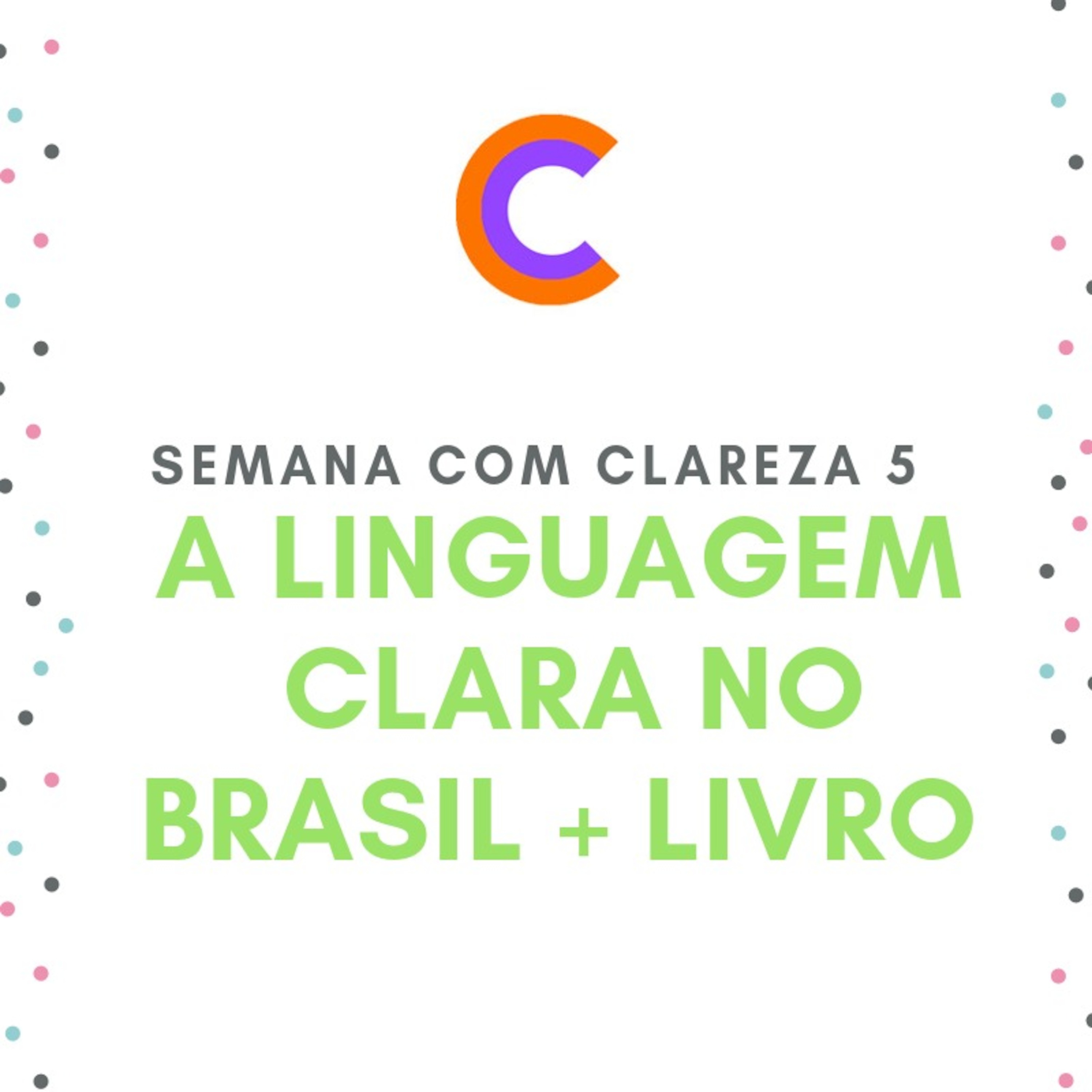 Com Clareza