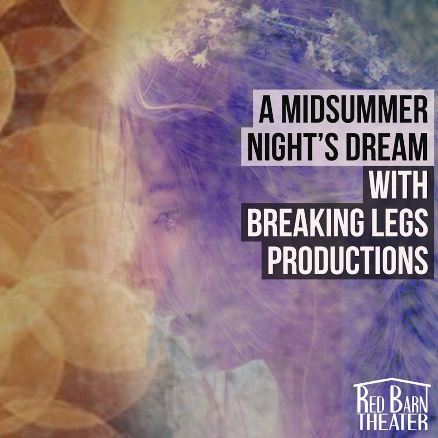 Breaking Legs Productions A Midsummer Night S Dream Radio