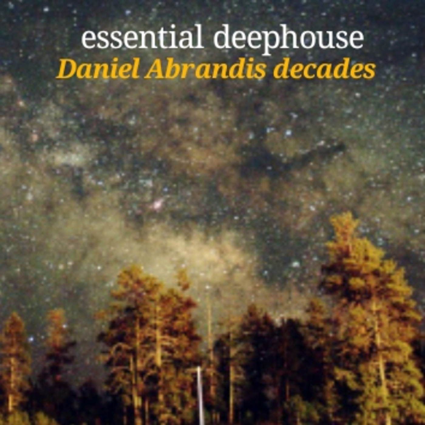 DANIEL ABRANDIS!  dance music through the years