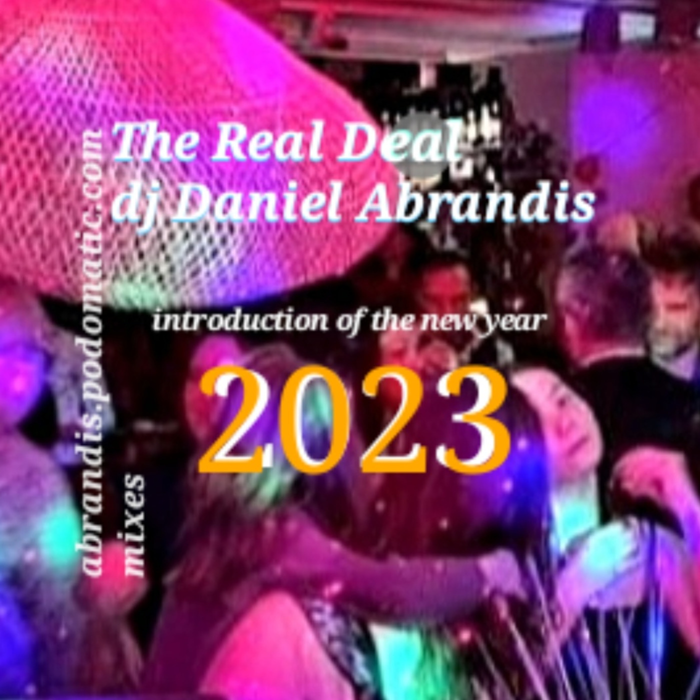 DANIEL ABRANDIS!  dance music through the years