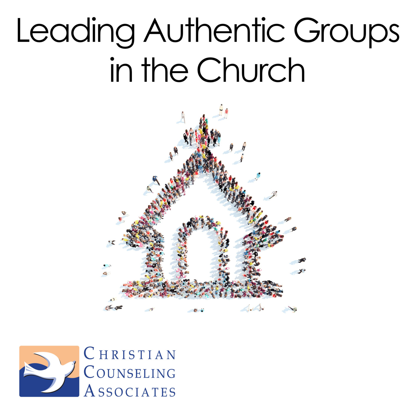 Episode 14: Leading Authentic Groups in the Church