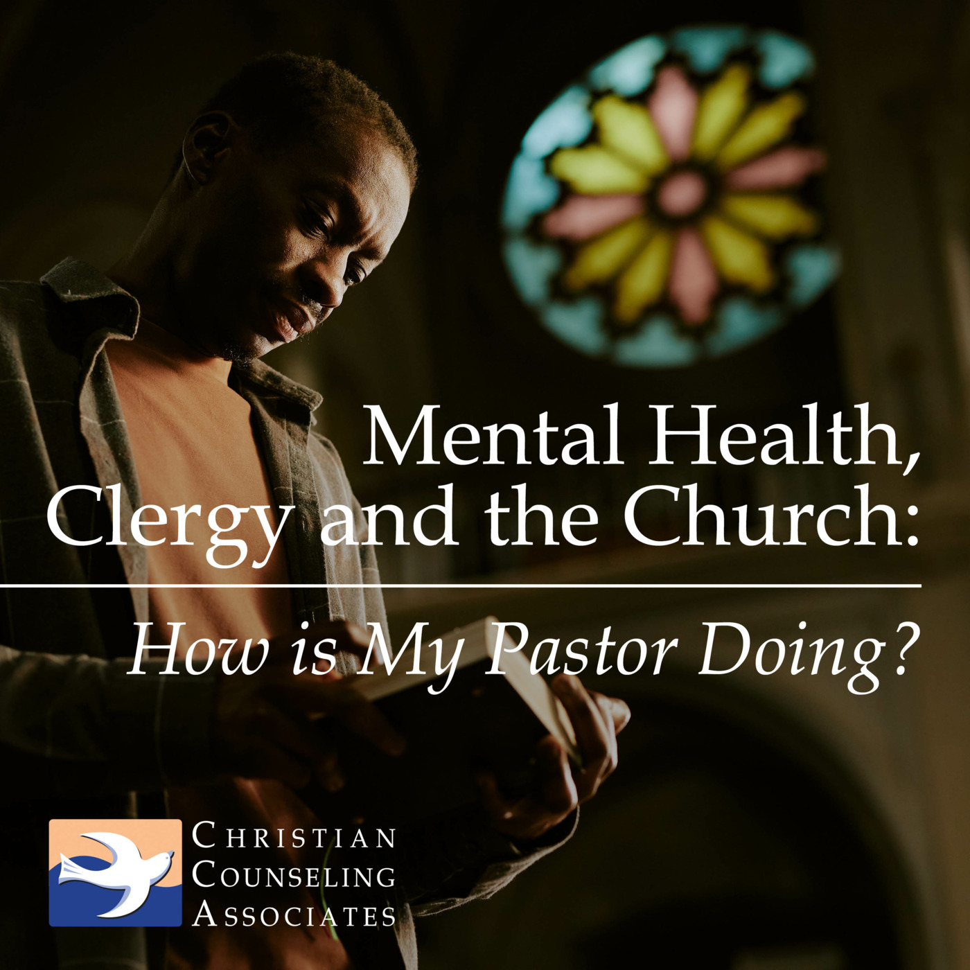 Episode 46: Mental Health, Clergy and the Church