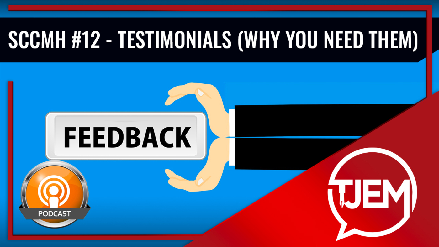 Testimonials:  What to do when you have no testimonials – Why You Need Them. Podcast 12 episode artwork
