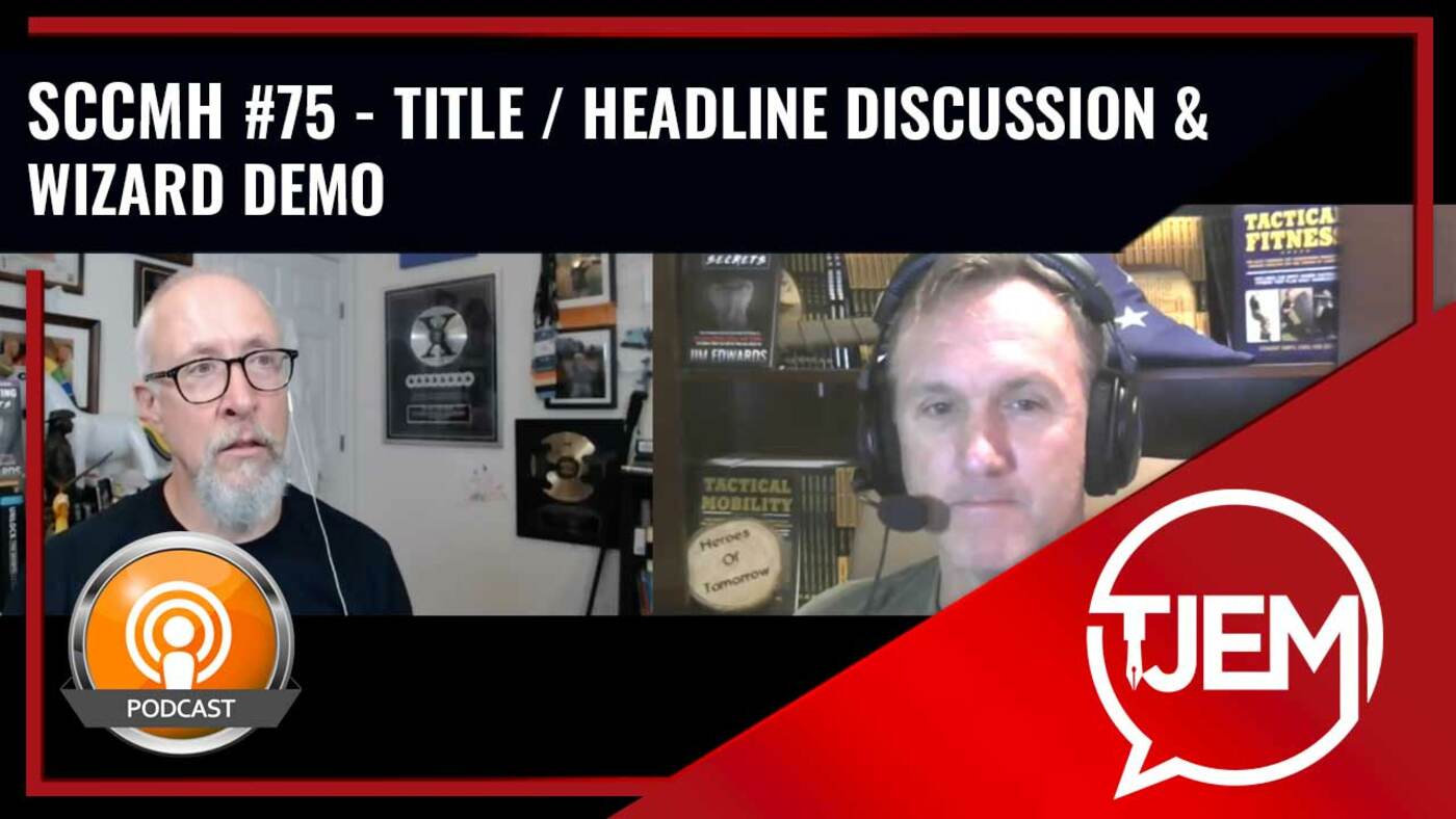 Podcast 75 - Titles and Headlines Wizard Walk Through episode artwork