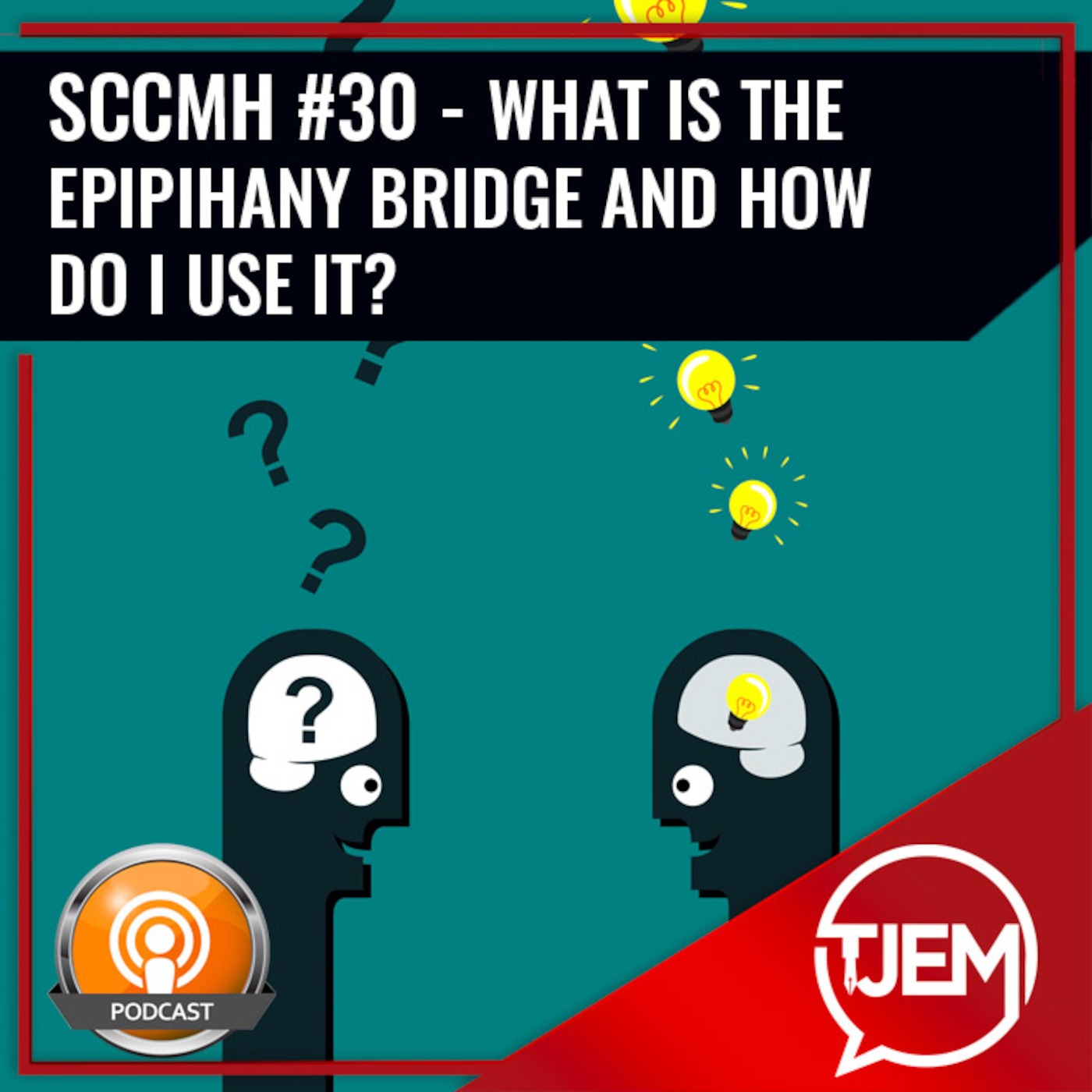 Epiphany Bridge Podcast 30 episode artwork