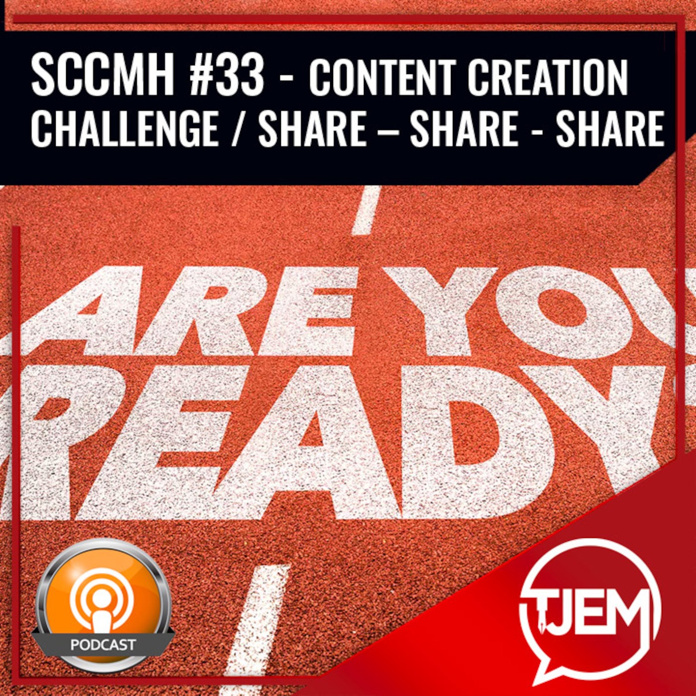 Content Creation Challenge - Podcast 33 episode artwork