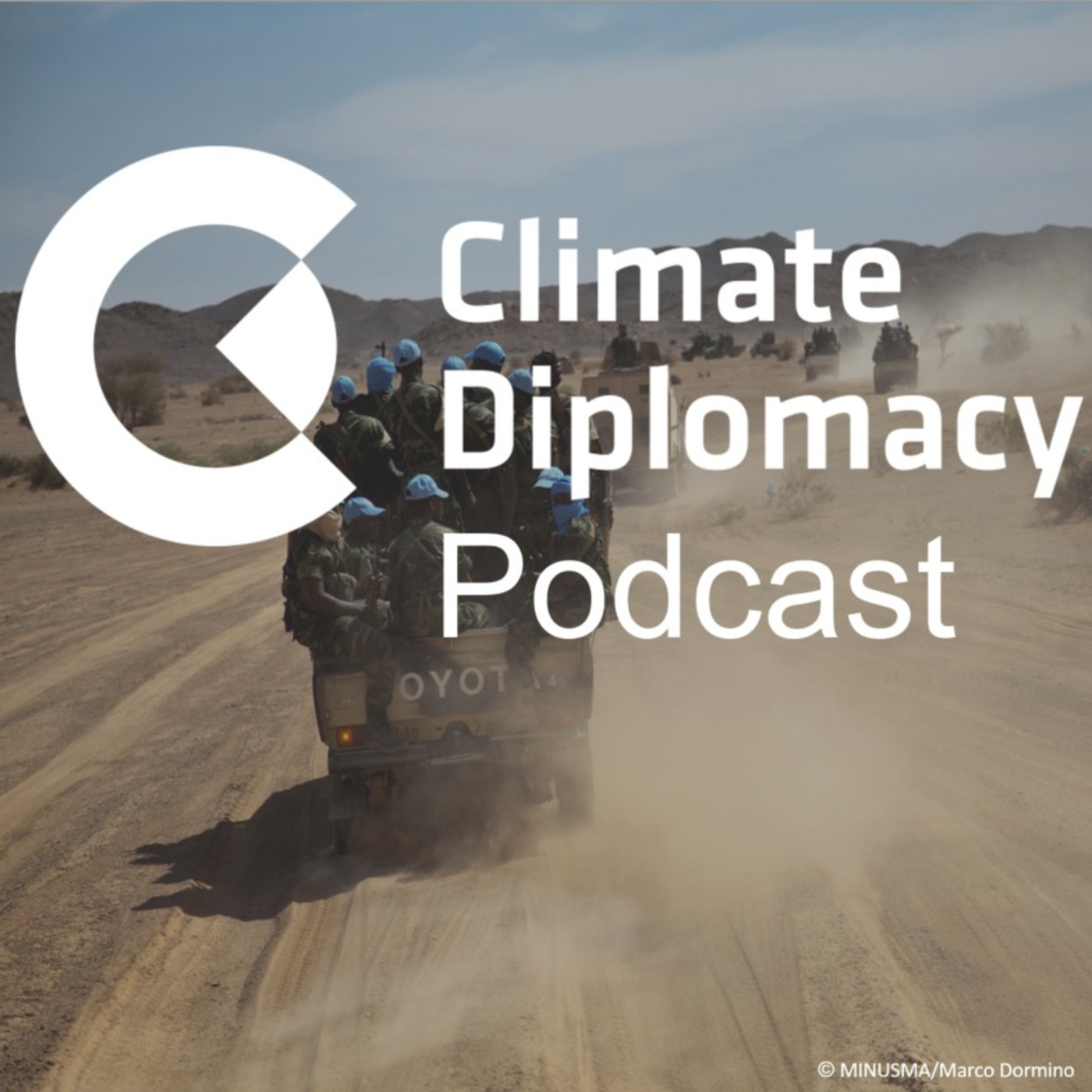 Episode 5: We Need To Talk: Changing Climate, Changing Conflicts