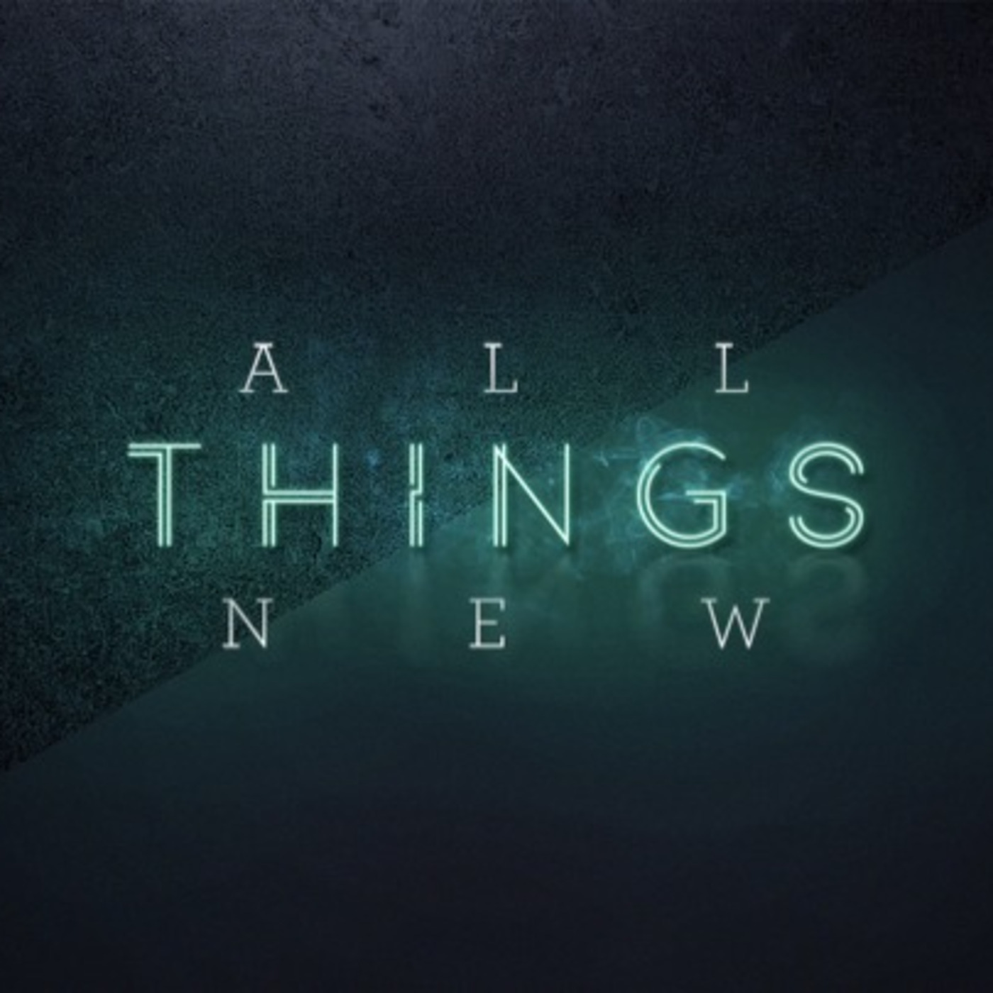 All Things New 1 - In Our Lives episode artwork