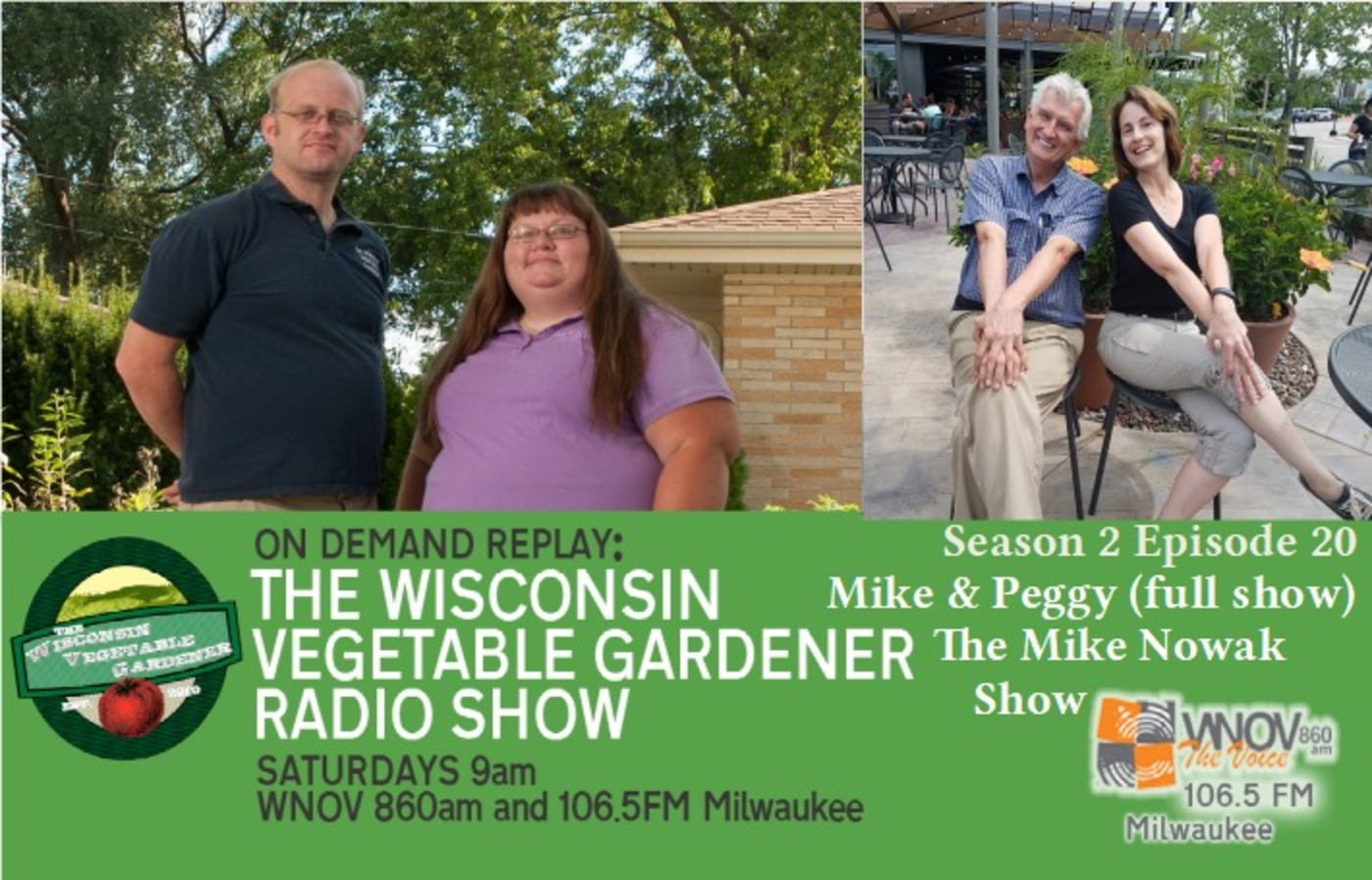 S2E20 Foliar feeding, Plant problems, Guest Mike Nowak and Peggy Malecki. The Wisconsin Vegetable Gardener radio show