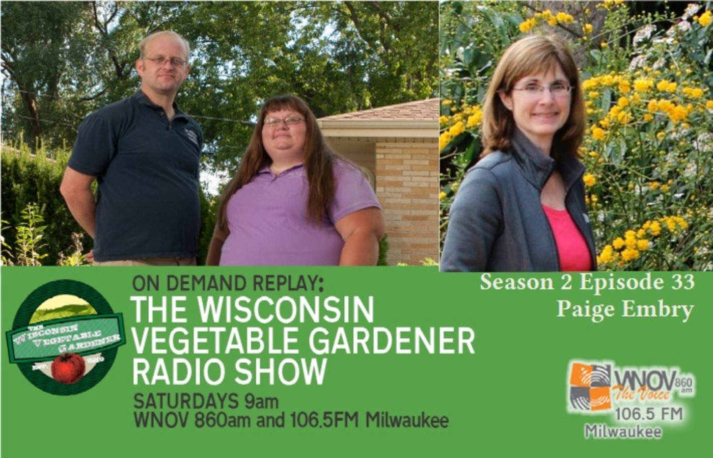S2 E33 Lessons learned in the garden, plant based energy sources, Guest Bee expert Paige Embry The Wisconsin Vegetable Gardener Radio show